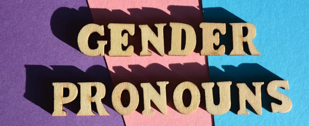 Gender pronouns